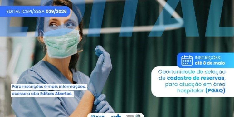 Sesa abre cadastro de reserva para 5 categorias de profissionais em hospitais estaduais