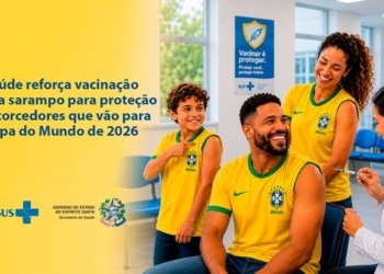 Copa 2026: Saúde alerta capixabas sobre vacinação contra sarampo antes da viagem