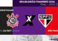 Corinthians e São Paulo decidem o título do Brasileirão Feminino com transmissão da TV Brasil