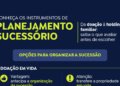 Planejamento sucessório: entenda as estratégias para proteger o patrimônio familiar